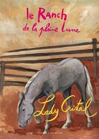 LE RANCH DE LA PLEINE LUNE T16 LADY CRISTAL