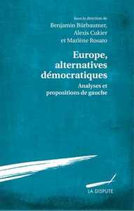 Europe, alternatives démocratiques