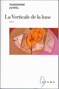 LA VERTICALE DE LA LUNE