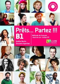 Prêts… Partez !!! B1 - Livre de l'élève