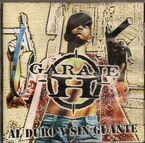 GARAJE H - AL DURO Y SIN GUANTE