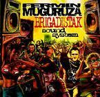 FERMIN MUGURUZA * BRIGADISTAK - SOUND SYSTEM