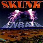 SKUNK * ENBATA