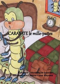 CARAPATE le mille-pattes