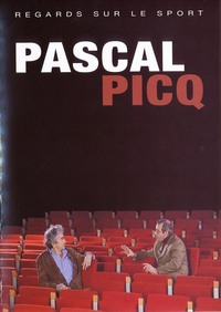 PASCAL PICQ - DVD  REGARDS SUR LE SPORT
