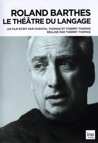 ROLAND BARTHES (1915-1980) LE THEATRE DU LANGAGE - DVD