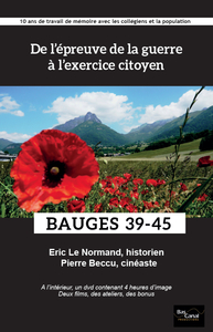 DE L'EPREUVE DE LA GUERRE A L'EXERCICE CITOYEN - LIVRE + DVD