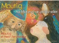 Moutig ha Marzhin ar strobineller