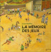 LA MEMOIRE DES JEUX