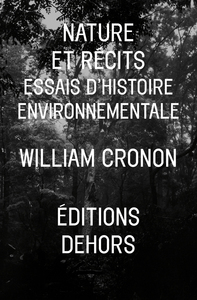 NATURE ET RECITS - ESSAIS D'HISTOIRE ENVIRONNEMENTALE