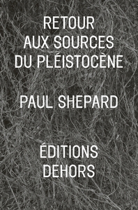 RETOUR AUX SOURCES DU PLEISTOCENE