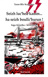 Seizh luc'hed kamm... ha seiz boullc'hurun