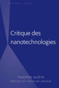 CRITIQUE DES NANOTECHNOLOGIES