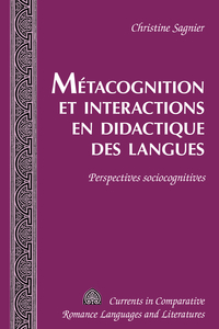 METACOGNITION ET INTERACTIONS EN DIDACTIQUE DES LANGUES