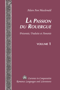 LA PASSION DU ROUERGUE