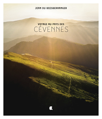 VOYAGE AU PAYS DES CEVENNES