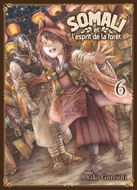 SOMALI ET L'ESPRIT DE LA FORET T06 - VOL06
