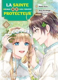 La sainte déchue et son fervent protecteur T06 - FIN