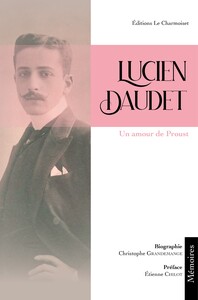 LUCIEN DAUDET : UN AMOUR DE PROUST.