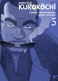 INSPECTEUR KUROKOCHI T05 - TOME 5 - VOL05