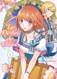 LE DESTIN DE CLAIRE T01