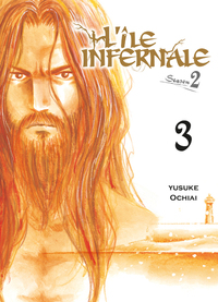 L'île infernale Saison 2 T03