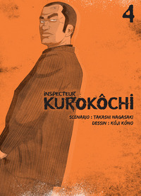 INSPECTEUR KUROKOCHI T04 - TOME 4 - VOL04