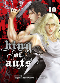 KING OF ANTS T10 - VOL10
