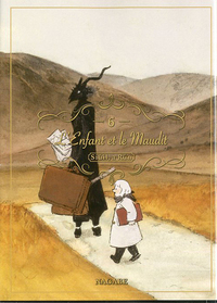 L'ENFANT ET LE MAUDIT T06 - VOL06