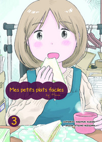 Mes petits plats faciles By Hana T03 - Tome 3