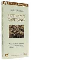 LETTRES AUX CAPITAINES - NOUVELLE EDITION AUGMENTEE