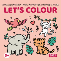 Let's colour - Les animaux de la jungle