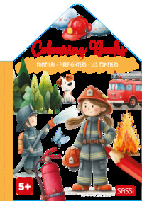 Colouring books. Les pompiers 