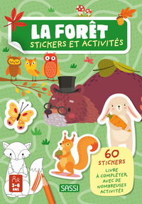 La forêt. Stickers et activités