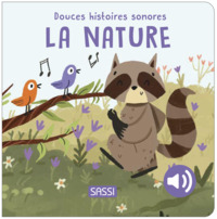 Douces histoires sonores. La nature