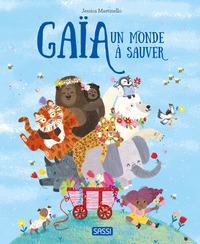 GAIA. UN MONDE A SAUVER