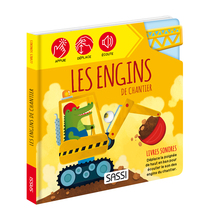 LES ENGINS DE CHANTIER. LIVRES SONORES