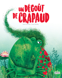 EDITIONS SASSI - UN DEGOUT DE CRAPAUD - 5 ANS