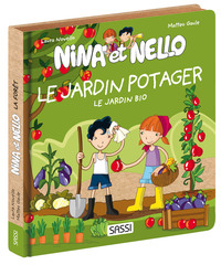 Nina et Nello. Le jardin potager