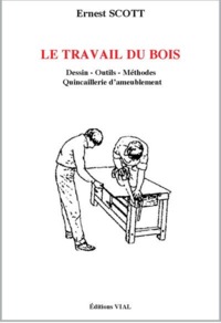 Le travail du bois