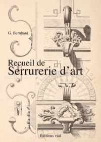RECUEIL DE SERRURERIE D'ART