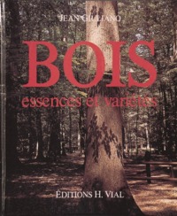 BOIS. ESSENCES ET VARIETES