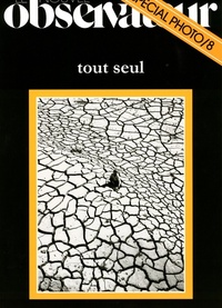 LE NOUVEL OBSERVATEUR HS. TOUT SEUL
