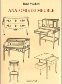 ANATOMIE DU MEUBLE