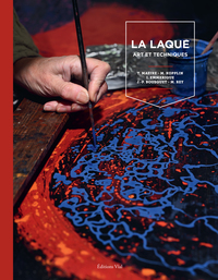 La laque : art et techniques