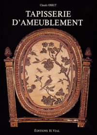 TAPISSERIE D'AMEUBLEMENT