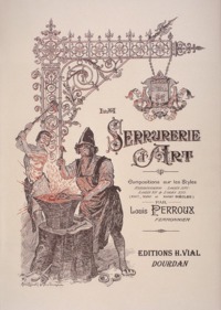 LA SERRURERIE D'ART