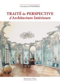 Traite de perspective d'architecture interieure