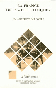 LA FRANCE DE LA  BELLE EPOQUE