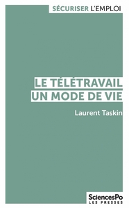 LE TELETRAVAIL, UN MODE DE VIE